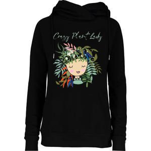 Crazy Plant Lady Green Thumb Green Earth Eco Friendly Womens Funnel Neck Pullover Hood