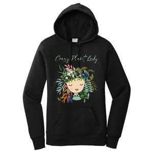 Crazy Plant Lady Green Thumb Green Earth Eco Friendly Women's Pullover Hoodie