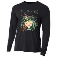 Crazy Plant Lady Green Thumb Green Earth Eco Friendly Cooling Performance Long Sleeve Crew