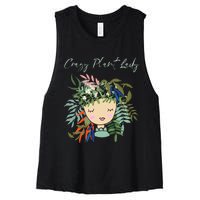 Crazy Plant Lady Green Thumb Green Earth Eco Friendly Women's Racerback Cropped Tank