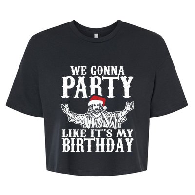 Christmas Party Like Its My Birthday Jesus Christmas Cool Gift Bella+Canvas Jersey Crop Tee