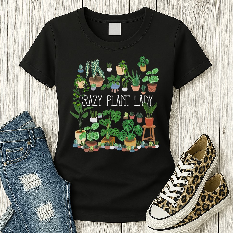 Crazy Plant Lady Mom Mother Womens T-Shirt