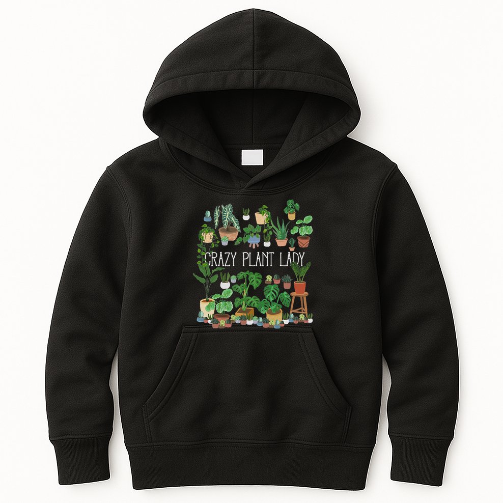 Crazy Plant Lady Mom Mother Kids Hoodie