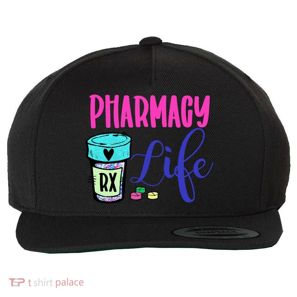 Cute Pharmacy Life Medication Pill Pharmacist Pharmacy Tech Gift Wool Snapback Cap