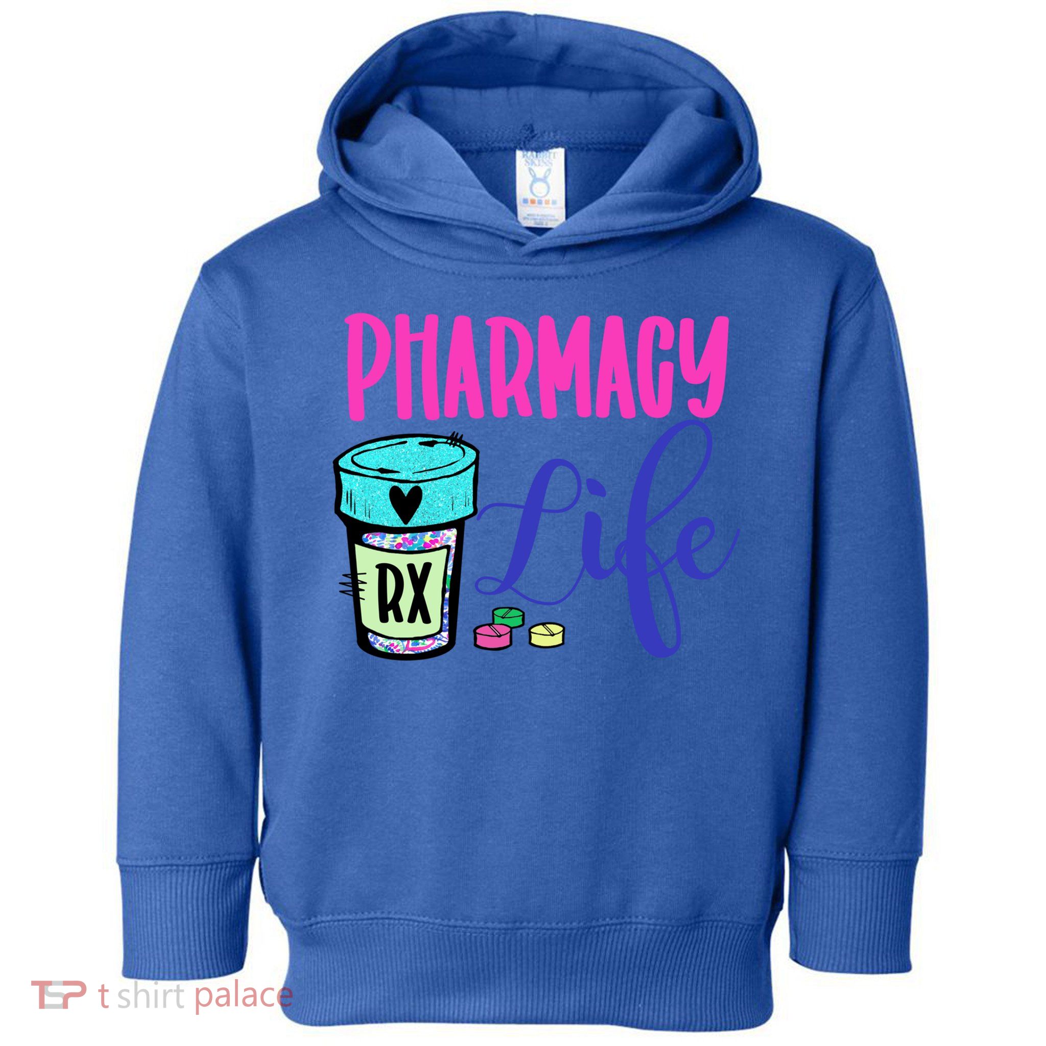 Cute Pharmacy Life Medication Pill Pharmacist Pharmacy Tech Gift Toddler Hoodie