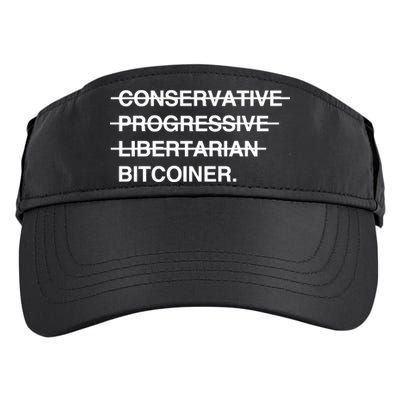 Conservative Progressive Libertarian Bitcoiner Adult Drive Performance Visor