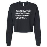 Conservative Progressive Libertarian Bitcoiner Cropped Pullover Crew