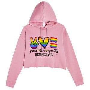 Caregiver Peace Love Equality Nursing Lover Gift Crop Fleece Hoodie