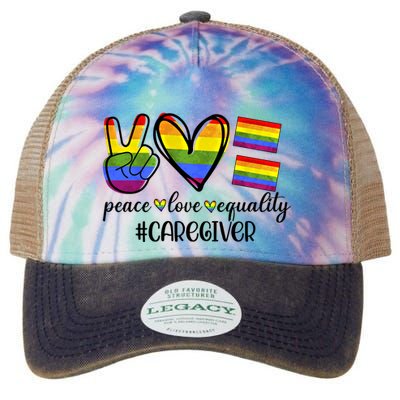 Caregiver Peace Love Equality Nursing Lover Gift Legacy Tie Dye Trucker Hat
