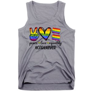 Caregiver Peace Love Equality Nursing Lover Gift Tank Top