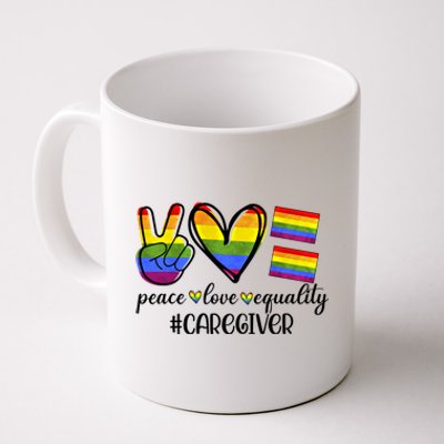 Caregiver Peace Love Equality Nursing Lover Gift Coffee Mug