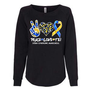 Cool Peace Love T21 Down Syndrome Awareness Support Womens California Wash Sweatshirt