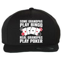 Cool Poker Lover Art For Grandpa Casino Card Gambling Wool Snapback Cap