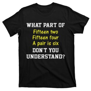 Cribbage Player Lover Joke Card Game Cribbage T-Shirt