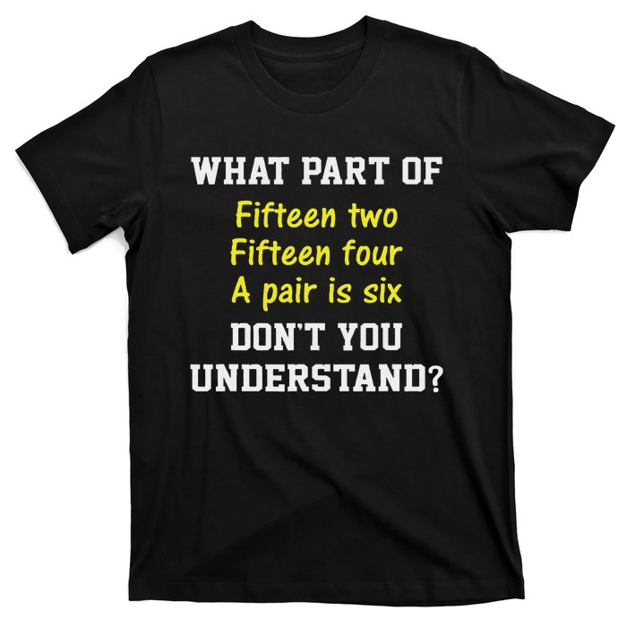 Cribbage Player Lover Joke Card Game Cribbage T-Shirt