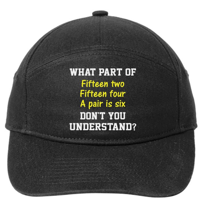 Cribbage Player Lover Joke Card Game Cribbage 7-Panel Snapback Hat