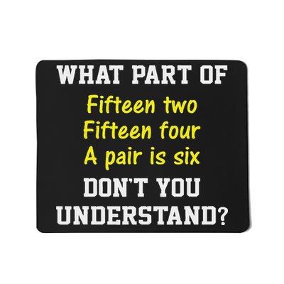 Cribbage Player Lover Joke Card Game Cribbage Mousepad