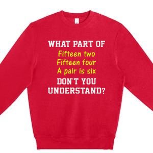 Cribbage Player Lover Joke Card Game Cribbage Premium Crewneck Sweatshirt