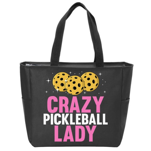Crazy Pickleball Lady Funny Pickleball Gifts for  Zip Tote Bag