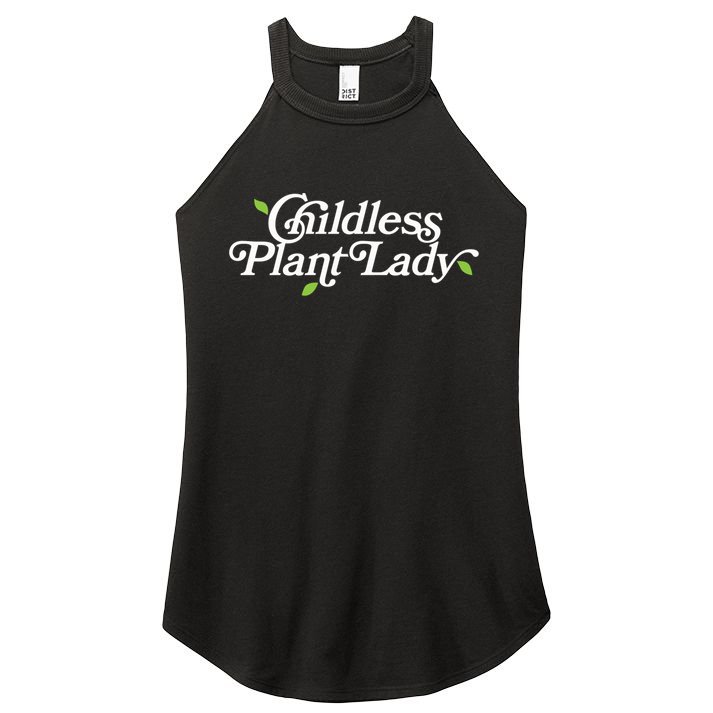 Childless Plant Lady (Childless Cat Lady Meme) Funny Kamala 2024 Women's Perfect Tri Rocker Tank