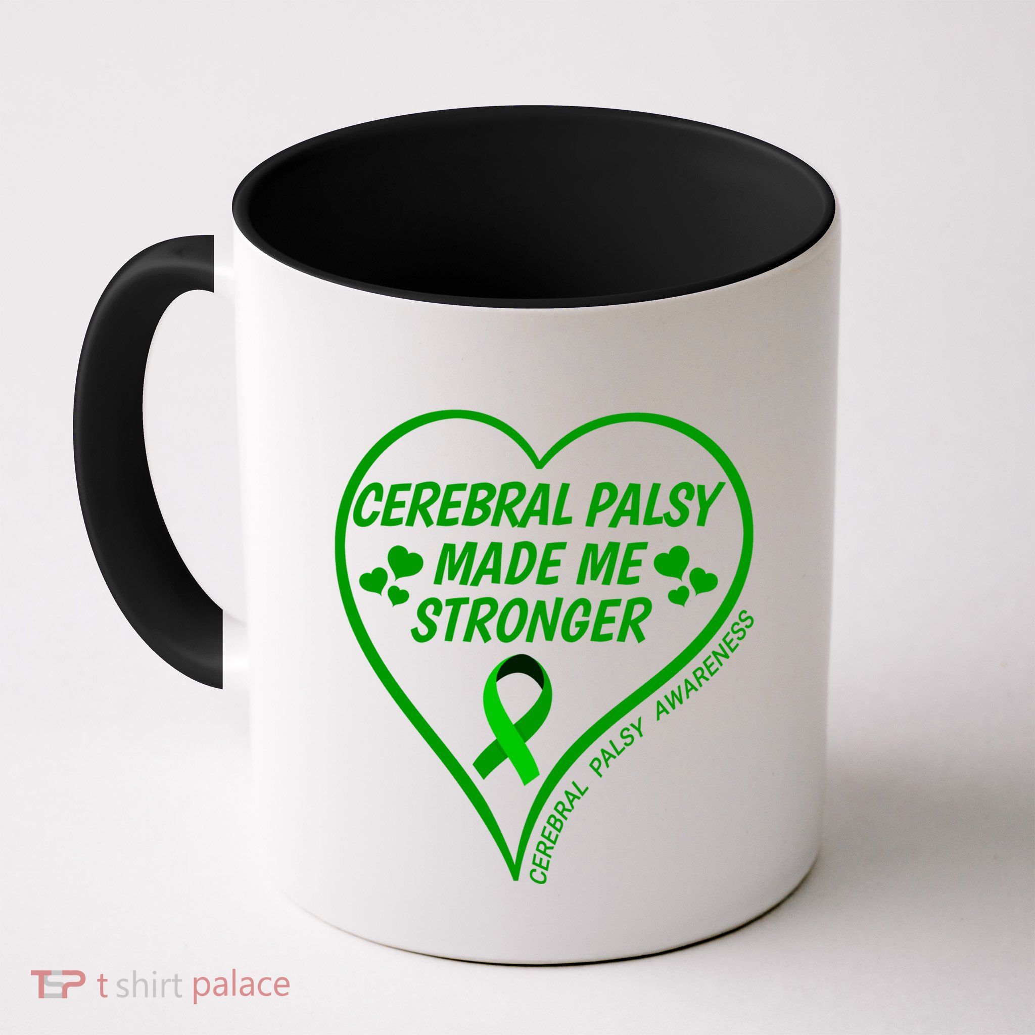 Cerebral Palsy Made Me Stronger Gift Cerebral Palsy Awareness Gift Mug