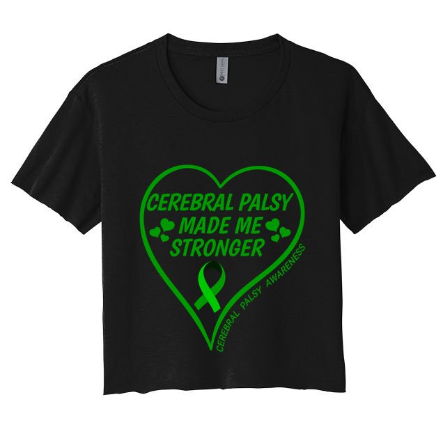 Cerebral Palsy Made Me Stronger Gift Cerebral Palsy Awareness Gift Crop Top