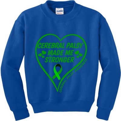 Cerebral Palsy Made Me Stronger Gift Cerebral Palsy Awareness Gift Kids Sweatshirt
