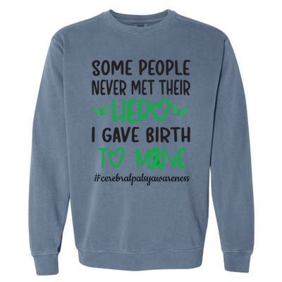 Cerebral Palsy Mom Cerebral Palsy Warrior Gift Garment-Dyed Sweatshirt