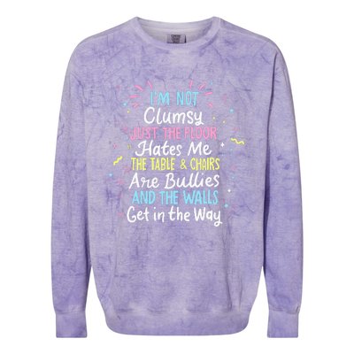 Clumsy People Moments Humor Funny Sarcastic IM Not Clumsy Colorblast Crewneck Sweatshirt