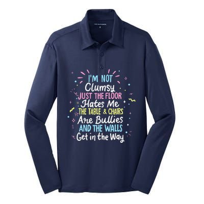 Clumsy People Moments Humor Funny Sarcastic IM Not Clumsy Silk Touch Performance Long Sleeve Polo