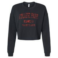 College Park Maryland Md Vintage Athletic Cropped Pullover Crew