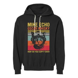 Cat Pilot Mike Echo Oscar Whisky How Do You Copy Garment-Dyed Fleece Hoodie