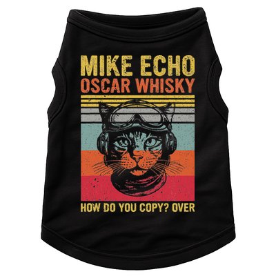 Cat Pilot Mike Echo Oscar Whisky How Do You Copy Doggie Tank