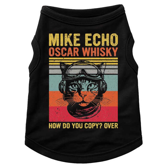 Cat Pilot Mike Echo Oscar Whisky How Do You Copy Doggie Tank