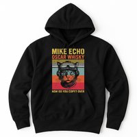 Cat Pilot Mike Echo Oscar Whisky How Do You Copy Hoodie
