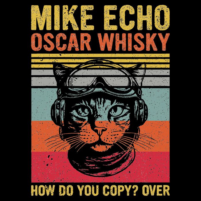 Cat Pilot Mike Echo Oscar Whisky How Do You Copy T-Shirt