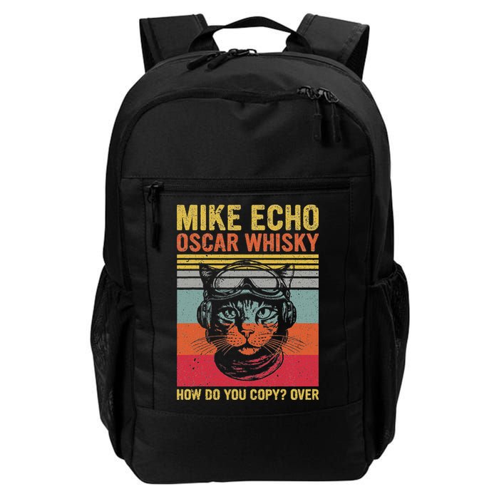 Cat Pilot Mike Echo Oscar Whisky How Do You Copy Backpack
