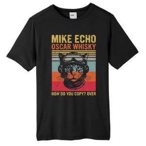 Cat Pilot Mike Echo Oscar Whisky How Do You Copy Tall Fusion ChromaSoft Performance T-Shirt