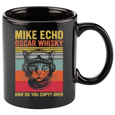 Cat Pilot Mike Echo Oscar Whisky How Do You Copy 11oz C Handle Ceramic Mug