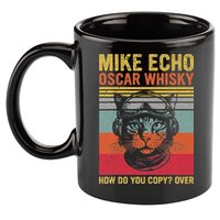 Cat Pilot Mike Echo Oscar Whisky How Do You Copy 11oz C Handle Ceramic Mug