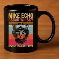 Cat Pilot Mike Echo Oscar Whisky How Do You Copy 11oz C Handle Ceramic Mug