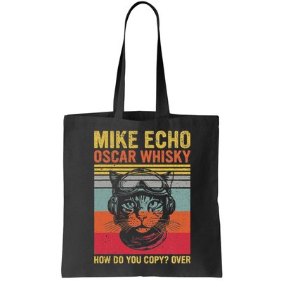 Cat Pilot Mike Echo Oscar Whisky How Do You Copy Bag