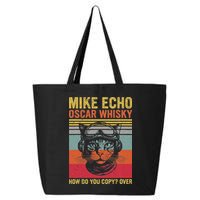 Cat Pilot Mike Echo Oscar Whisky How Do You Copy 25L Jumbo Tote