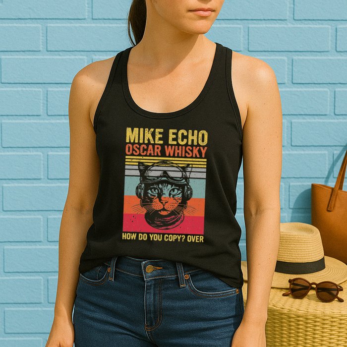 Cat Pilot Mike Echo Oscar Whisky How Do You Copy Womens Tank Top