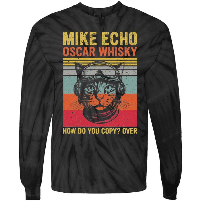 Cat Pilot Mike Echo Oscar Whisky How Do You Copy Tie-Dye Long Sleeve Shirt