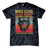 Cat Pilot Mike Echo Oscar Whisky How Do You Copy Tie-Dye T-Shirt