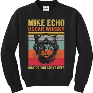 Cat Pilot Mike Echo Oscar Whisky How Do You Copy Kids Sweatshirt