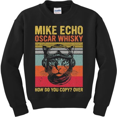 Cat Pilot Mike Echo Oscar Whisky How Do You Copy Kids Sweatshirt