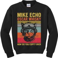 Cat Pilot Mike Echo Oscar Whisky How Do You Copy Kids Sweatshirt