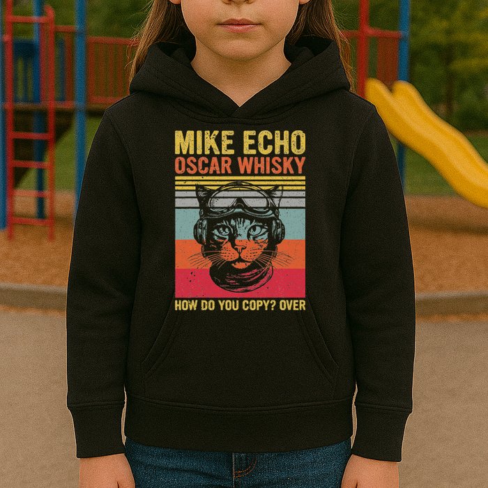 Cat Pilot Mike Echo Oscar Whisky How Do You Copy Kids Hoodie